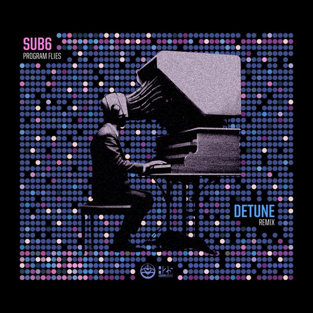 Sub6 - 'Program Flies (Detune Remix) (feat. Detune)' [Ringtone]