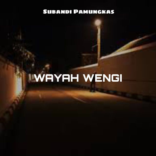 Subandi Pamungkas - 'Wayah Wengi' [Ringtone]
