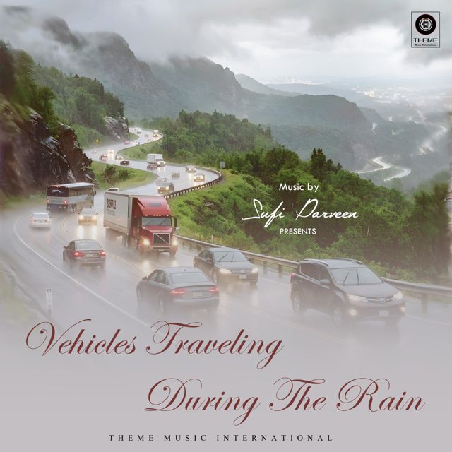 Sufi Parveen - 'Vehicles Traveling During The Rain' [Ringtone]