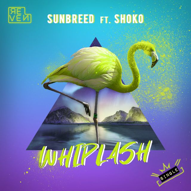 SUNBREED - 'WHIPLASH (feat. SHOKO)' [Ringtone]