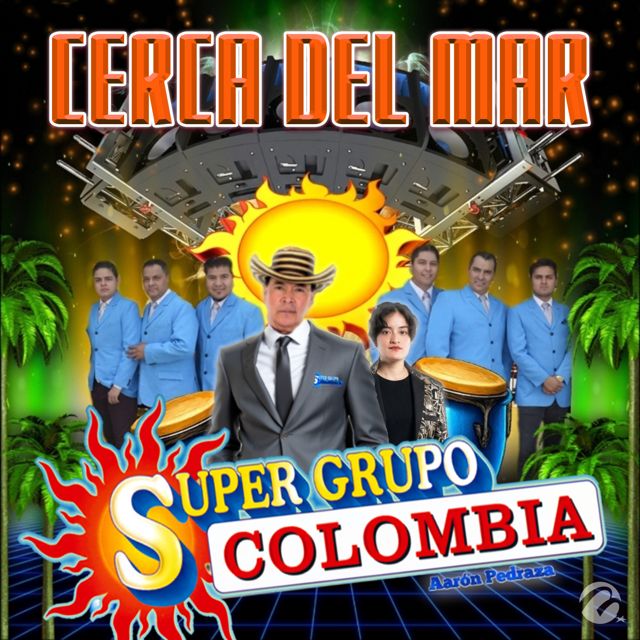 Super Grupo Colombia - 'Cerca del Mar' [Ringtone]
