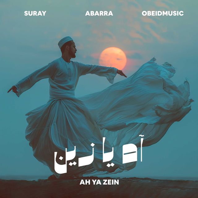 Suray - 'Ah Ya Zein (feat. Abarra & Obeidmusic)' [Ringtone]