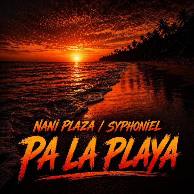 Syphoniel - 'Pa La Playa (feat. Nani Plaza)' [Ringtone]