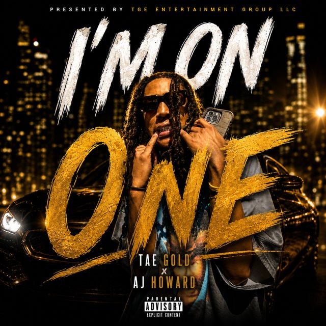 Tae Gold - 'I'M ON ONE' [Ringtone]
