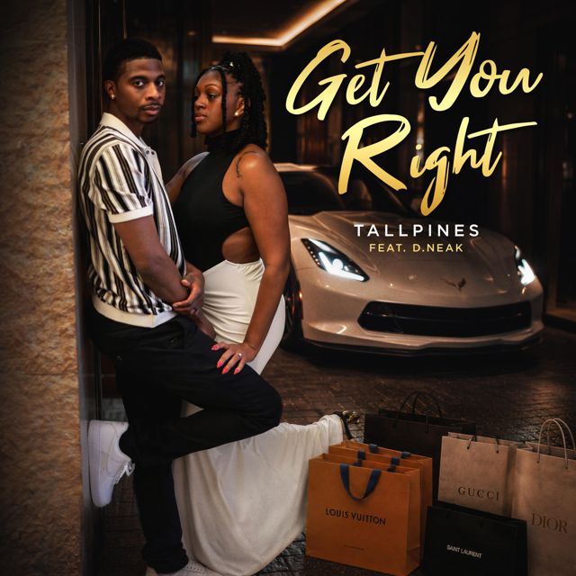 Tallpines - 'Get You Right (feat. D.Neak)' [Ringtone]