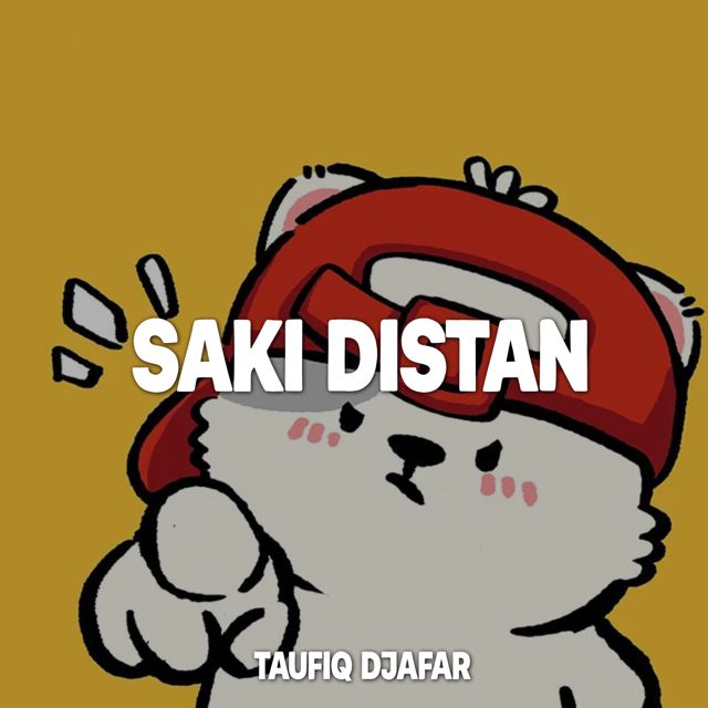 Taufiq Djafar - 'SAKI DISTAN' [Ringtone]