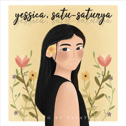 Tayateya - 'Yessica, Satu-satunya' [Ringtone]