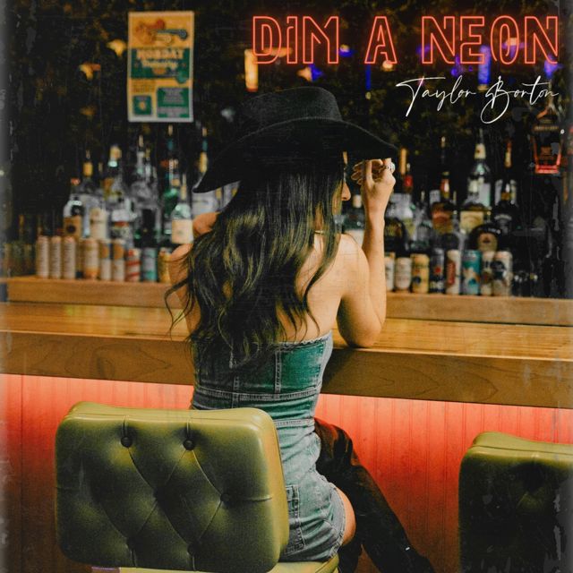 Taylor Borton - 'Dim A Neon' [Ringtone]