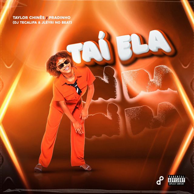 Taylor Chinês - 'Taí Ela (feat. Pradinho & DJ TCalifa & Jleyri No Beat)' [Ringtone]