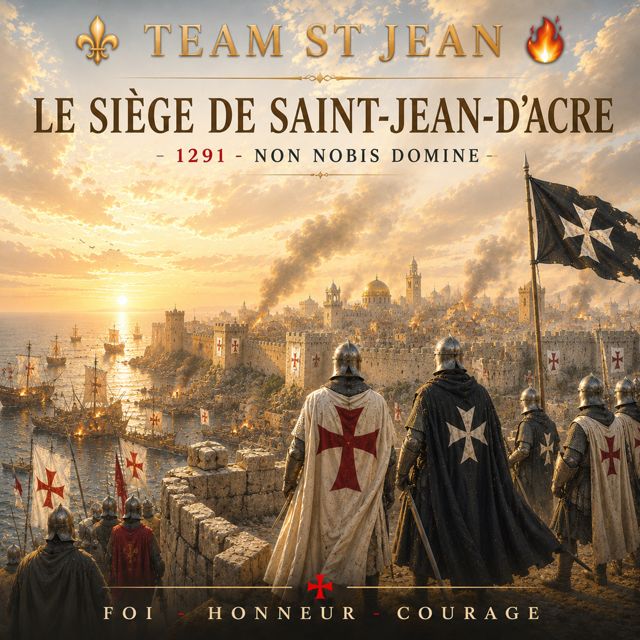 Team St Jean - '1291 - NON NOBIS DOMINE - Le siège de St Jean d Acre' [Ringtone]