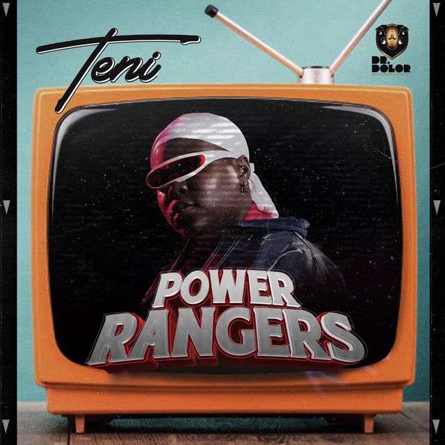 Teni - 'Power Rangers' [Ringtone]