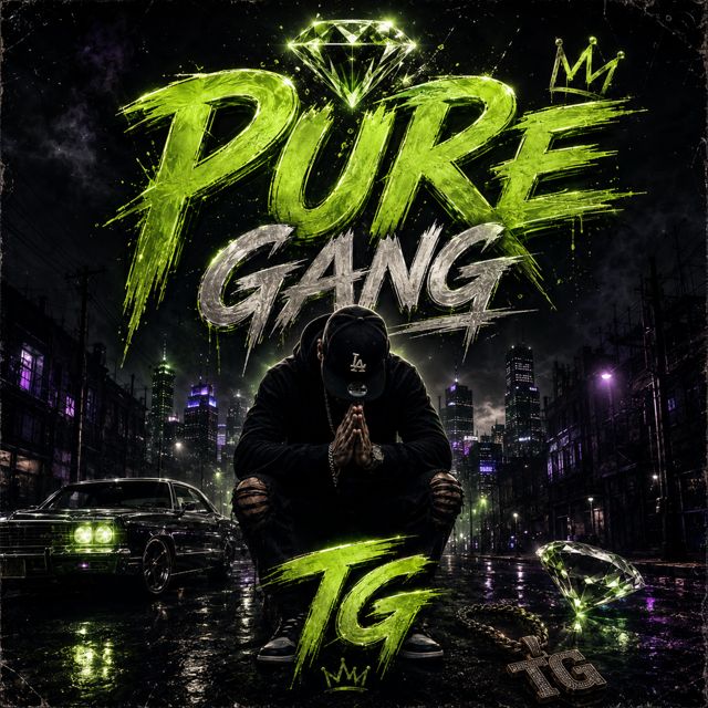 T.G. - 'PURE GANG' [Ringtone]