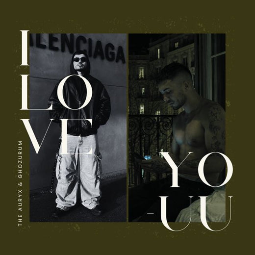 The Auryx - 'I LOVE YOUU (feat. GHOZURUM)' [Ringtone]