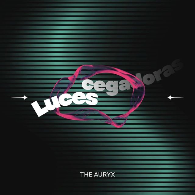 The Auryx - 'Luces Cegadoras' [Ringtone]