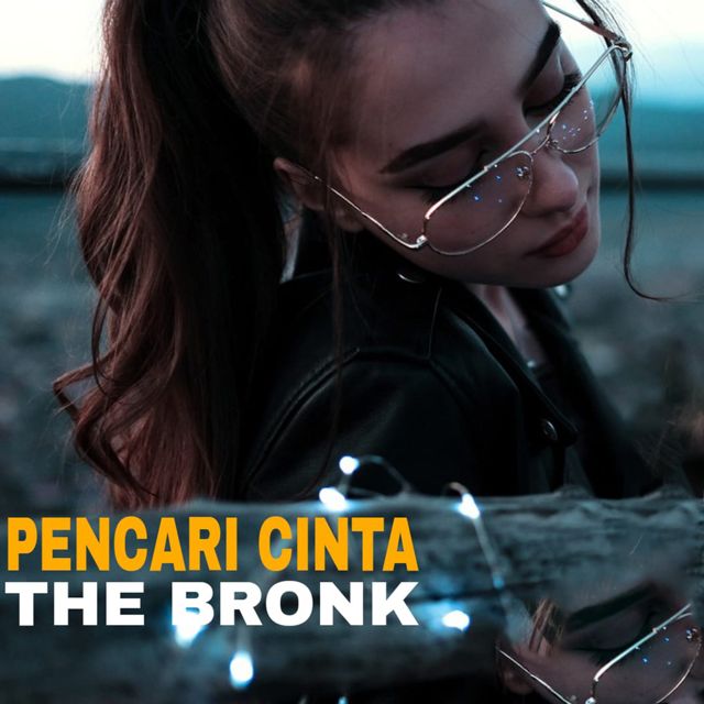 The Bronk - 'Pencari Cinta' [Ringtone]