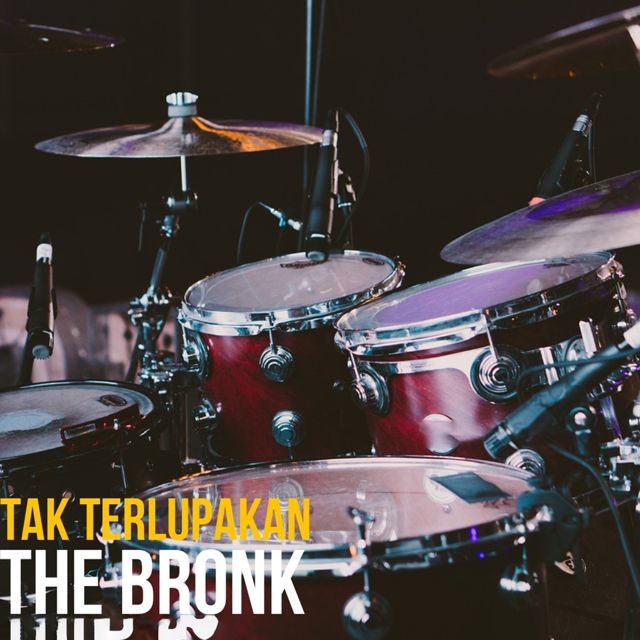 The Bronk - 'Tak Terlupakan' [Ringtone]