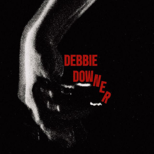 The Golden Bullets - 'DEBBIE DOWNER' [Ringtone]