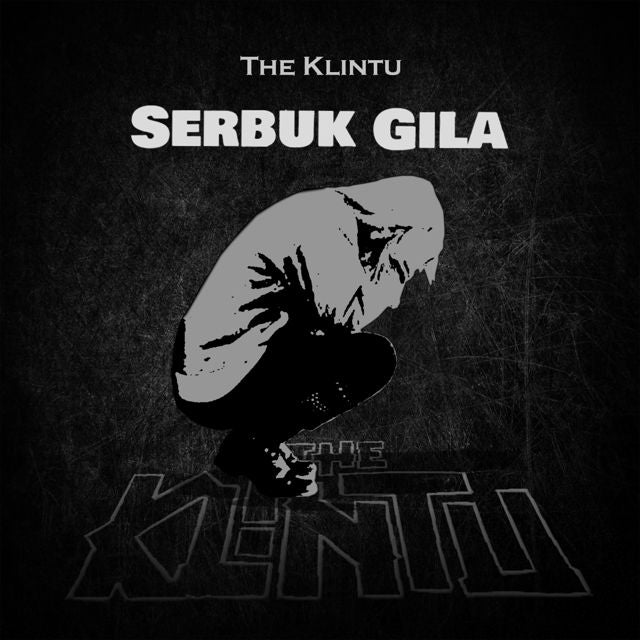 The Klintu - 'Serbuk Gila' [Ringtone]