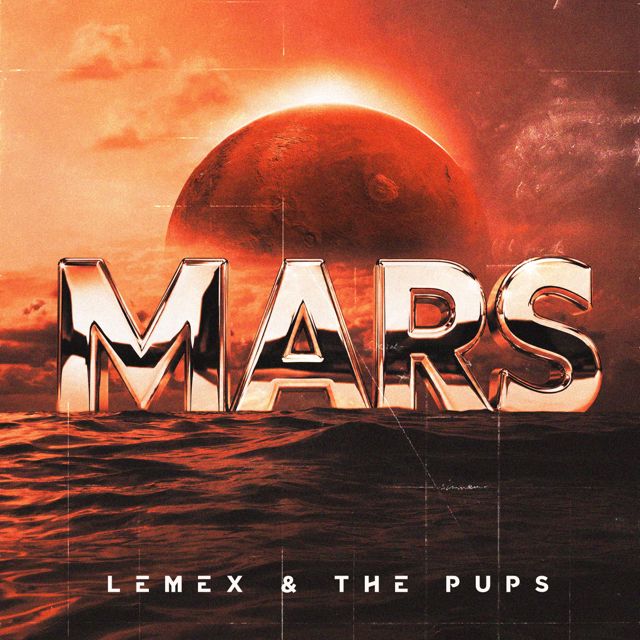The Pups - 'Mars (Rádio Edit) (feat. Lemex & ALL GOOD)' [Ringtone]