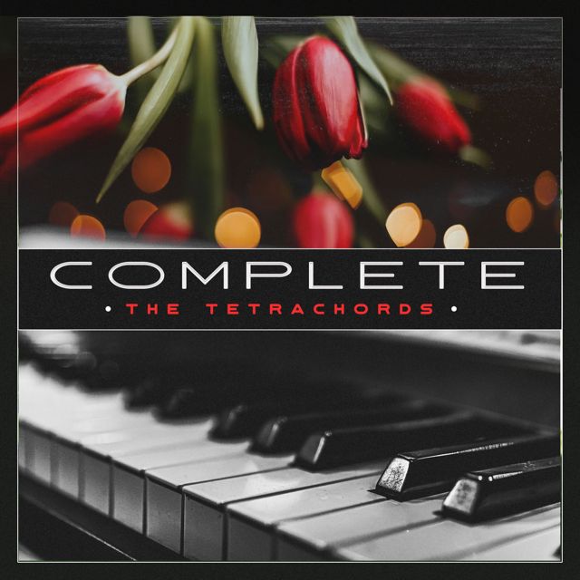 The Tetrachords - 'Complete' [Ringtone]