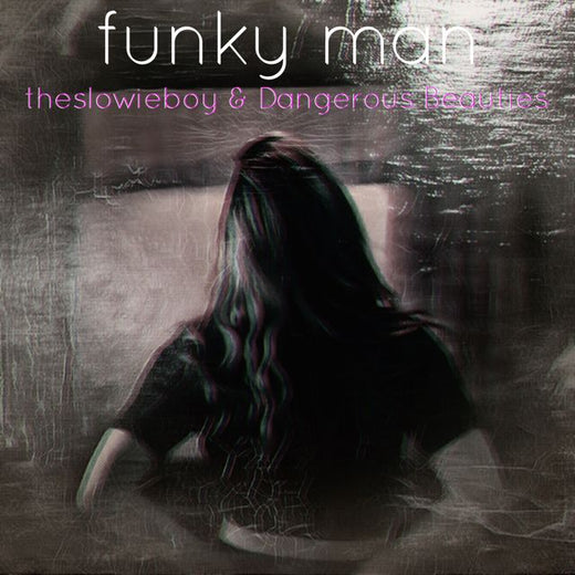 theslowieboy - 'funky man (with Dangerous Beauties) (feat. theslowiegurl & Dangerous Beauties)' [Ringtone]
