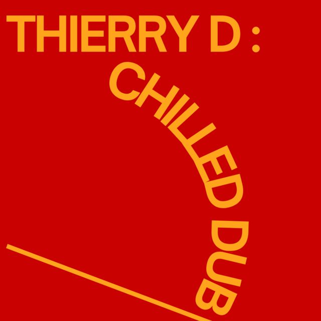 Thierry D - 'CHILLED DUB (VIP)' [Ringtone]
