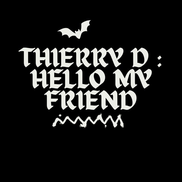 Thierry D - 'HELLO MY FRIEND' [Ringtone]