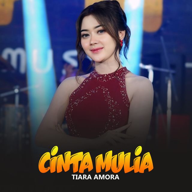 Tiara Amora - 'Cinta Mulia (Live)' [Ringtone]