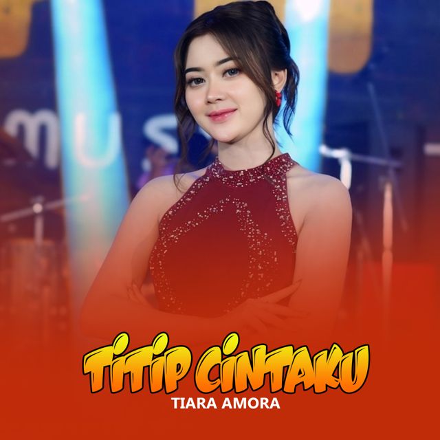 Tiara Amora - 'Titip Cintaku (Live)' [Ringtone]