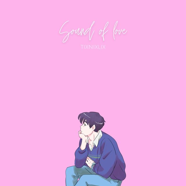 Tixnixlix - 'Sound of Love' [Ringtone]