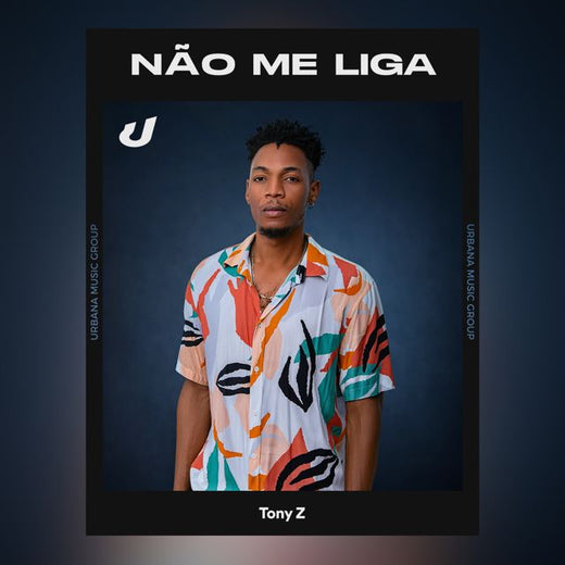Tony Z - 'Não Me Liga' [Ringtone]