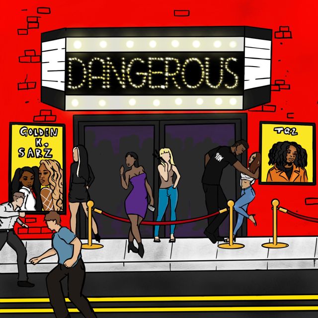 TQ2 - 'Dangerous (feat. Golden K & Sarzlee)' [Ringtone]