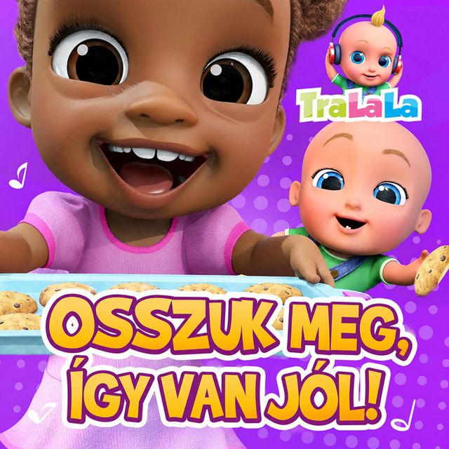 TraLaLa - Gyerekdalok és Mondókák - 'Osszuk meg, így van jól!' [Ringtone]