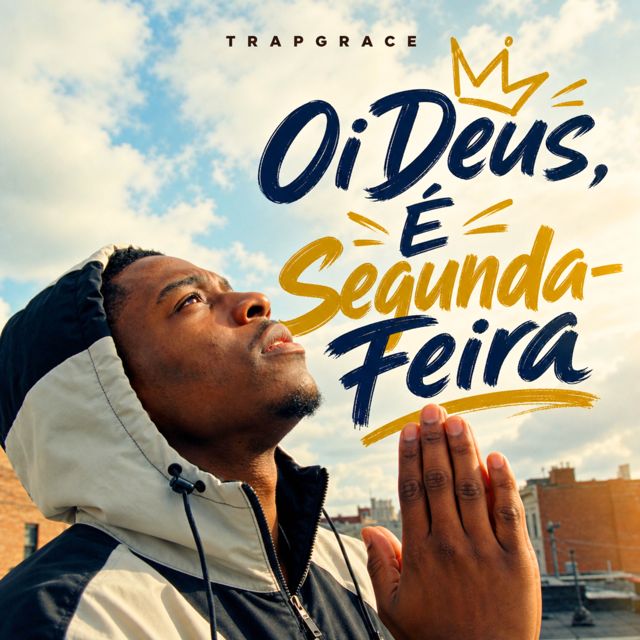 TrapGrace - 'Oi Deus, É Segunda-Feira' [Ringtone]