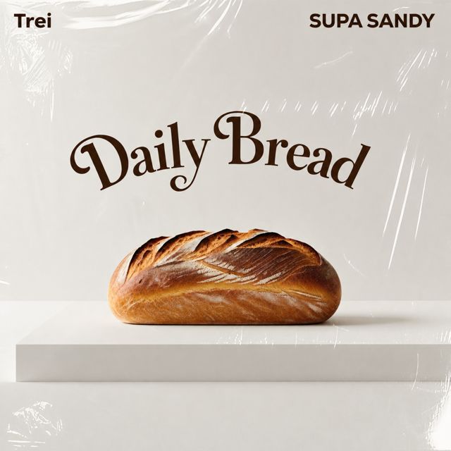 Trei - 'Daily Bread (feat. Supa Sandy)' [Ringtone]