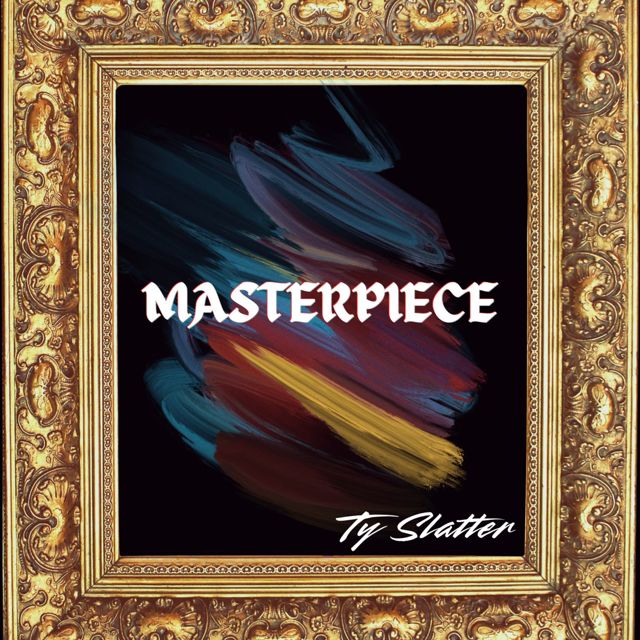 Ty Slatter - 'Masterpiece (Radio Edit)' [Ringtone]