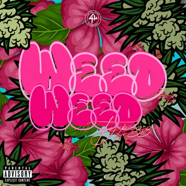 Typezz - 'Weed Weed (feat. ET DRUMS)' [Ringtone]