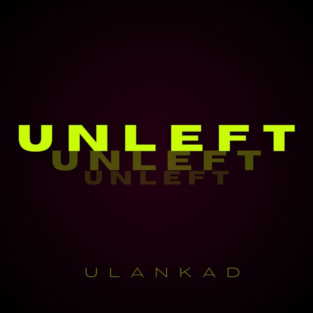 UlanKad - 'UNLEFT' [Ringtone]