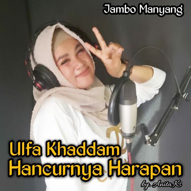 Ulfa Khaddam - 'Hancurnya Harapan' [Ringtone]