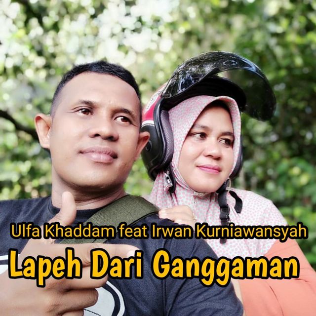 Ulfa Khaddam - 'Lapeh Dari Ganggaman (feat. Irwan Kurniawansyah)' [Ringtone]