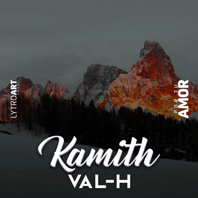 VAL-H - 'Por tu Amor (feat. Kamith)' [Ringtone]