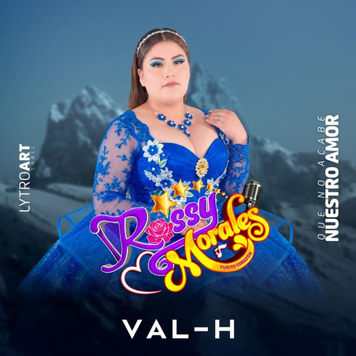 VAL-H - 'Que No Acabe Nuestro Amor (feat. Rossy Morales Purito Corazón)' [Ringtone]