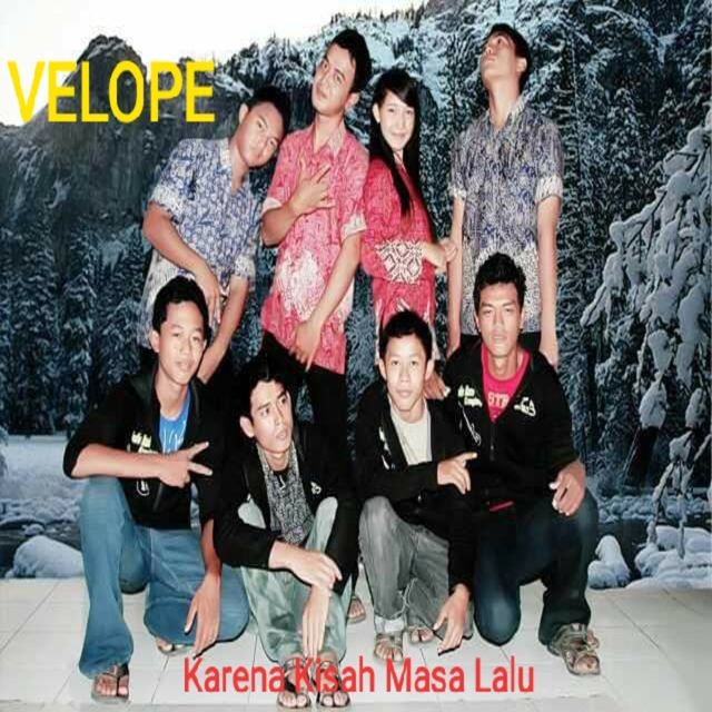 Velope - 'Karena Kisah Masa Lalu' [Ringtone]