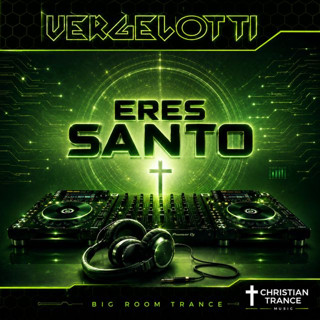 VergelOtti Vocal - 'Eres Santo' [Ringtone]