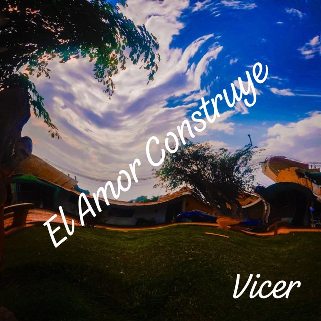 Vicer - 'El Amor Construye' [Ringtone]