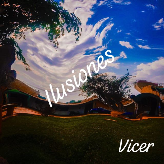 Vicer - 'Ilusiones' [Ringtone]