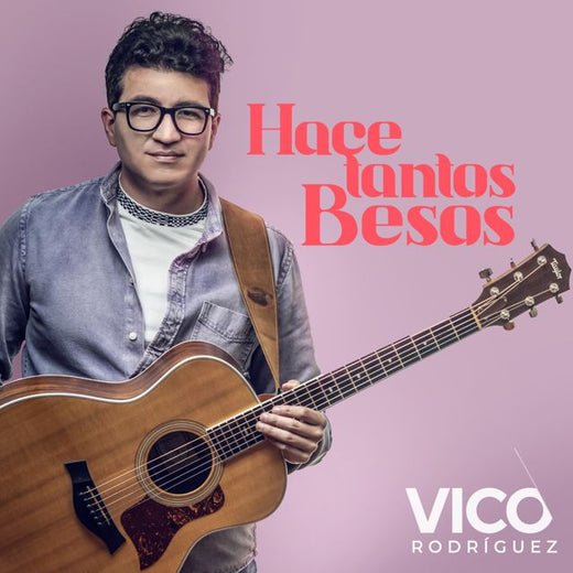 Vico Rodríguez - 'Hace Tantos Besos' [Ringtone]
