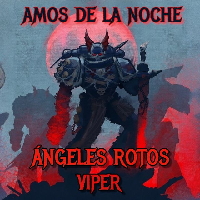 VIPER - 'ÁNGELES ROTOS' [Ringtone]