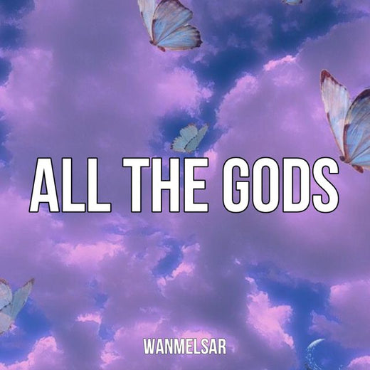 WANMELSAR - 'All The Gods' [Ringtone]