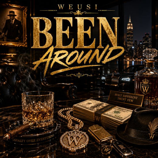 WEUSI - 'BEEN AROUND' [Ringtone]